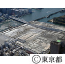 築地市場跡地 （空撮）
